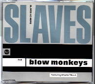 Blow Monkeys - Slaves No More